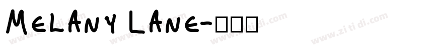 Melany Lane字体转换